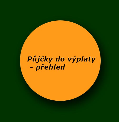 Půjčka do výplaty